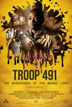 Watch Troop 491: the Adventures of the Muddy Lions Niter