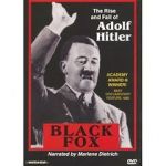 Watch Black Fox: The True Story of Adolf Hitler Niter