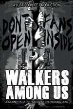 Watch The Walkers Among Us Niter