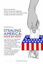 Watch Stealing America: Vote by Vote Niter