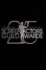 Watch The 25th Annual Screen Actors Guild Awards Niter