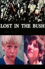 Watch Lost in the Bush Niter