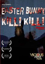 Watch Easter Bunny, Kill! Kill! Niter