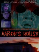 Watch Aaron\'s House Niter
