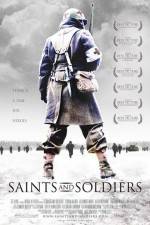 Watch Saints and Soldiers Niter