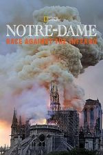 Watch Notre-Dame: Race Against the Inferno Niter