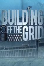 Watch Building Off the Grid Niter