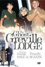 Watch The Ghost of Greville Lodge Niter
