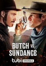 Watch Butch vs. Sundance Niter