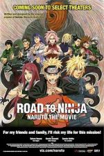 Watch Road to Ninja: Naruto the Movie Niter