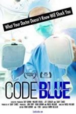 Watch Code Blue: Redefining the Practice of Medicine Niter
