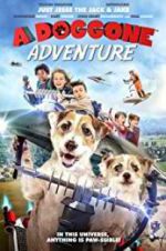 Watch A Doggone Adventure Niter