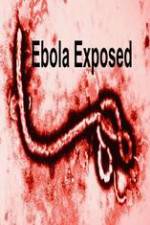 Watch Ebola Exposed Niter