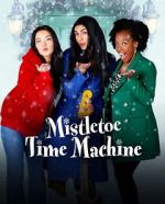 Watch Mistletoe Time Machine Niter