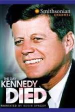 Watch The Day Kennedy Died Niter