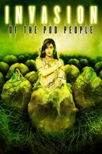 Watch Invasion of the Pod People Niter