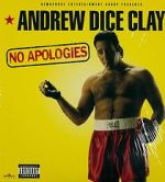 Watch Andrew Dice Clay: No Apologies Niter