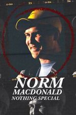 Watch Norm Macdonald: Nothing Special (TV Special 2022) Niter