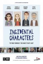 Watch Incidental Characters Niter