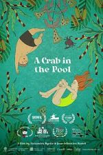 Watch A Crab in the Pool (Short 2023) Niter