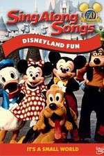 Watch Disney Sing-Along-Songs Disneyland Fun Niter