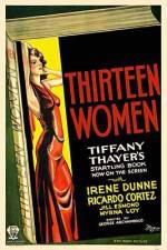Watch Thirteen Women Niter