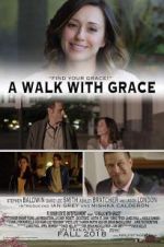 Watch A Walk with Grace Niter