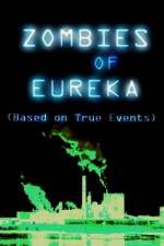 Watch Zombies of Eureka Niter