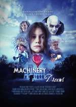 Watch The Machinery of Dreams Niter