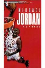 Watch Michael Jordan His Airness Niter