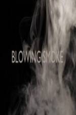 Watch Blowing Smoke Niter
