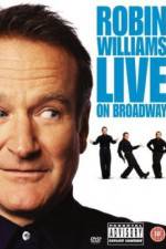 Watch Robin Williams: Live on Broadway Niter