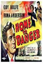 Watch Home to Danger Niter