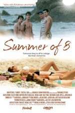Watch Summer of 8 Niter