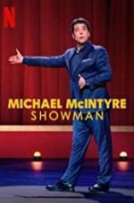 Watch Michael McIntyre: Showman Niter