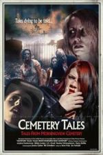 Watch Cemetery Tales: Tales from Morningview Cemetery Niter