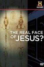 Watch The Real Face of Jesus? Niter