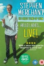 Watch Stephen Merchant: Hello Ladies Niter