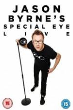 Watch Jason Byrne's Special Eye Live Niter