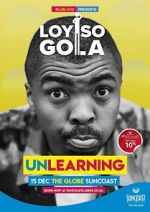Watch Loyiso Gola: Unlearning Niter