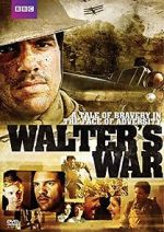 Watch Walter\'s War Niter