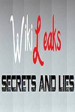 Watch True Stories Wikileaks - Secrets and Lies Niter