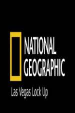 Watch National Geographic Las Vegas Lock Up Niter