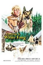 Watch Challenge to White Fang Niter