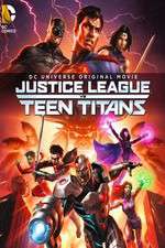 Watch Justice League vs. Teen Titans Niter