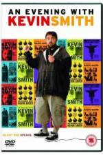 Watch An Evening with Kevin Smith Niter