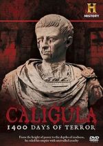 Watch Caligula: 1400 Days of Terror Niter