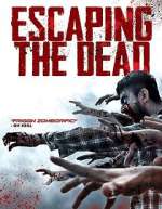 Watch Escaping the Dead Niter