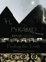 Watch The Pyramid - Finding the Truth Niter