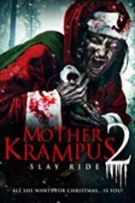 Watch Mother Krampus 2: Slay Ride Niter